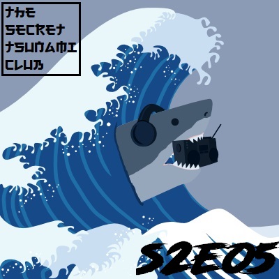 The Secret Tsunami Club - S2E05